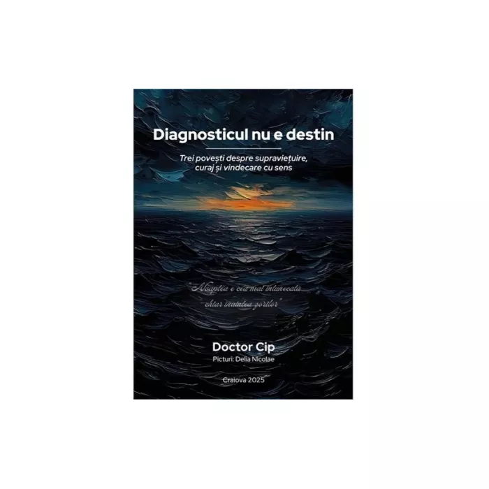 Diagnosticul nu e destin, Doctor Cip