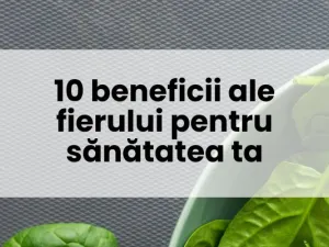 10 beneficii ale fierului pentru sănătatea ta