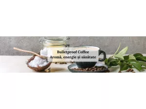 Bulletproof Coffee: Aromă, energie și sănătate