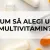 Cum să alegi un multivitamin?