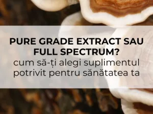 Pure Grade Extract sau full spectrum? Pure Grade Extract sau full spectrum?