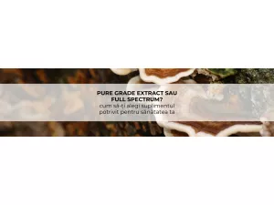 Pure Grade Extract sau full spectrum?