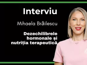 Dezechilibrele hormonale și nutriția terapeutică - cu Mihaela Brăilescu