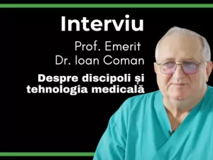 Mentor și Vizionar: Prof. Emerit Dr. Ioan Coman despre discipoli și tehnologia medicală – interviu Botaniq.ro