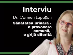 Sănătatea urinară – o provocare comună, o grijă diferită- Interviu Dr. Carmen Lapușan, medic primar urolog