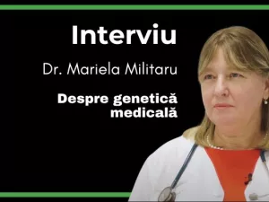 Dna Dr. Mariela Militaru, medic primar genetică medicală – Interviu EduBotaniq