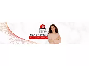 Q&A Dr Ohhira cu Alina Cherkashyna