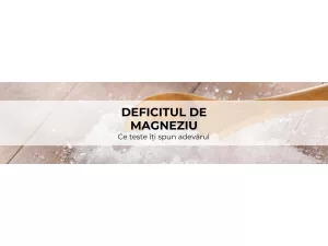 Deficitul de magneziu-Ce teste îți spun adevărul
