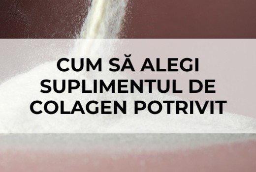 Cum Să Alegi Suplimentul de Colagen Potrivit