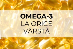 Omega-3 la orice vârstă