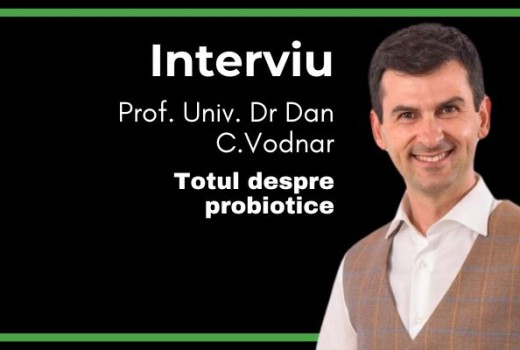 Totul despre probiotice, interviu cu Prof. Univ. Dr Dan C.Vodnar, USAMV Cluj – EduBotaniq.ro