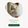 Women Essentials - Fertilitate